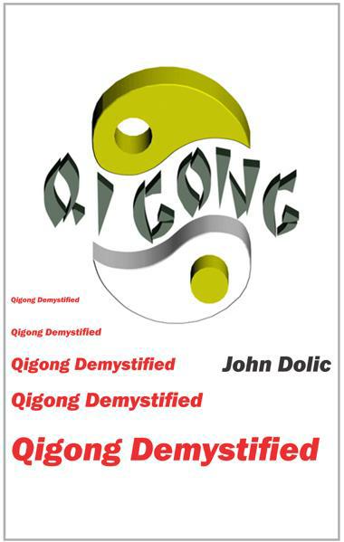 Qigong Demystified