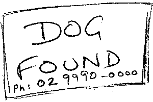 a sign saying: 'dog found'
